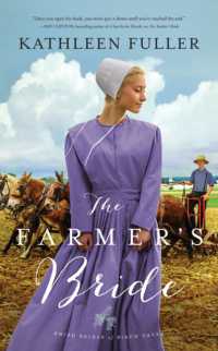 Farmer's Bride Mass Market (Amish Brides of Birch Creek Novel") 〈2〉