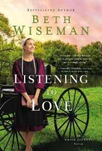 Listening to Love (An Amish Journey Novel)