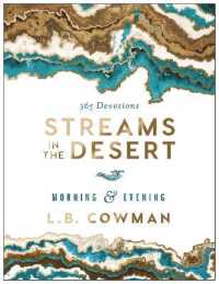Streams in the Desert Morning and Evening : 365-Day Devotional - the Perfect Christian New Year's Resolution Gift