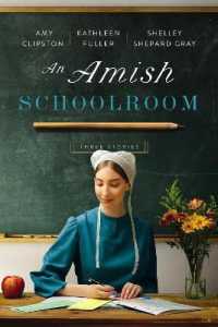 An Amish Schoolroom : Three Stories