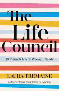 The Life Council : 10 Friends Every Woman Needs