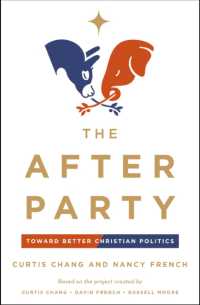 The after Party : Toward Better Christian Politics