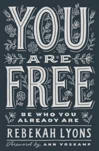You Are Free : Be Who You Already Are