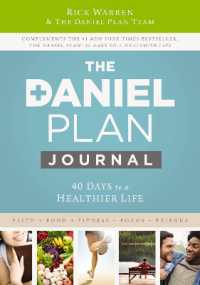 The Daniel Plan Journal : 40 Days to a Healthier Life (The Daniel Plan)