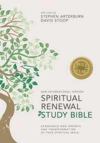 Spiritual Renewal Study Bible : New Internation Version,Experience New Growth and Transformation in Your Spiritual Walk