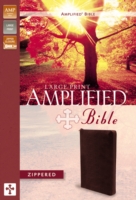 The Amplified Bible : Containing the Amplified Old Testament and the Amplified New Testament, Burgundy Bonded Leather, Zipper Closure （LEA LRG）