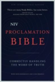 Proclamation Bible : NIV Correctly Handling the Word of Truth, Study Bible