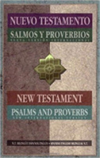 Nuevo Testamento Salmos Y Proverbios / Parallel New Testament Psalms and Proverbs （Bilingual）
