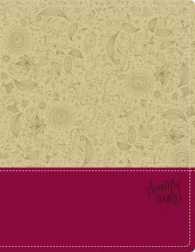 NIV Beautiful Word Bible : New International Version, Taupe/Cranberry, Italian Duo-tone （BOX LEA）