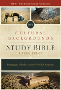 NIV Cultural Backgrounds Study Bible : New International Version: Bringing to Life the Ancient World of Scripture （LRG）