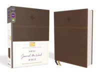 Nrsv, Journal the Word Bible, Leathersoft, Brown, Comfort Print : Reflect, Journal, or Create Art Next to Your Favorite Verses -- Leather / fine bindi