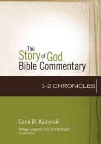 1-2 Chronicles (The Story of God Bible Commentary)