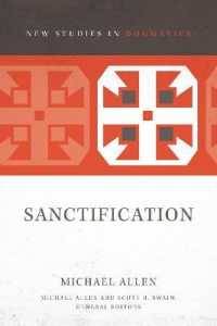 Sanctification (New Studies in Dogmatics)