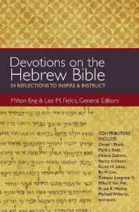 Devotions on the Hebrew Bible : 54 Reflections to Inspire and Instruct