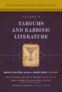 Targums and Rabbinic Literature (Ancient Literature for New Testament Studies)