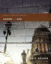Known by God : A Biblical Theology of Personal Identity (Biblical Theology for Life)