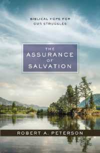 The Assurance of Salvation : Biblical Hope for Our Struggles