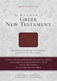 A Reader's Greek New Testament : Third Edition （3RD）
