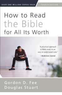 How to Read the Bible for All Its Worth : Fourth Edition （4TH）