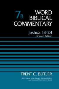 Joshua 13-24, Volume 7B : Second Edition (Word Biblical Commentary)