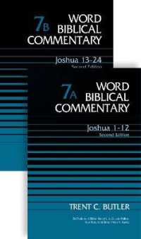 Joshua (2-Volume Set---7A and 7B) : Second Edition (Word Biblical Commentary) （2ND）
