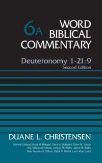 Deuteronomy 1-21:9, Volume 6A : Second Edition (Word Biblical Commentary) （2ND）