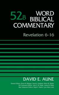 Revelation 6-16, Volume 52B (Word Biblical Commentary)