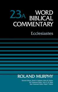 Ecclesiastes, Volume 23A (Word Biblical Commentary)