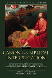 Canon and Biblical Interpretation (Scripture and Hermeneutics Series)