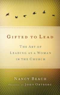 Gifted to Lead : The Art of Leading as a Woman in the Church