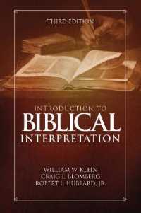 Introduction to Biblical Interpretation : Third Edition （3RD）