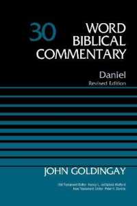 Daniel, Volume 30 (Word Biblical Commentary)