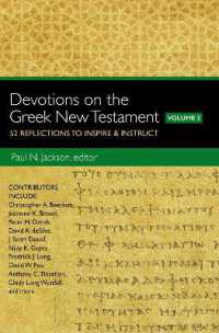Devotions on the Greek New Testament, Volume Two : 52 Reflections to Inspire and Instruct