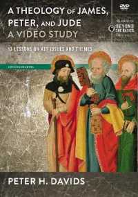 Theology of James, Peter, and Jude : 13 Lessons on Key Issues and Themes: Advanced Level (Zondervan Beyond the Basics Video) （DVD）