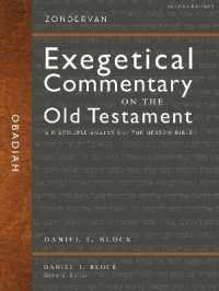 Obadiah : A Discourse Analysis of the Hebrew Bible (Zondervan Exegetical Commentary on the Old Testament) （2ND）