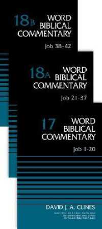 Job (3-Volume Set---17, 18A, and 18B) (Word Biblical Commentary)