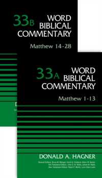 Matthew (2-Volume Set---33A and 33B) (Word Biblical Commentary)
