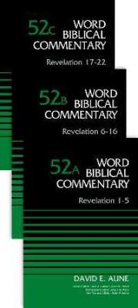 Revelation (3-Volume Set---52A, 52B, and 52C) (Word Biblical Commentary)