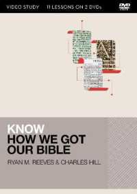Know How We Got Our Bible Video Study : 13 Lessons on 2 Dvds (Know Series) （DVD）