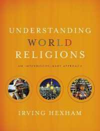 Understanding World Religions : An Interdisciplinary Approach