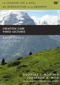Creation Care Video Lectures : A Biblical Theology of the Natural World (Biblical Theology for Life) （DVD）