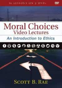 Moral Choices Video Lectures (2-Volume Set) : An Introduction to Ethics