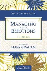 Managing Your Emotions (Women of Faith Bible Studies)