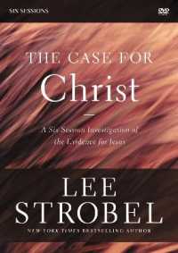 The Case for Christ : Investigating the Evidence for Jesus: Six Sessions （DVD REV）