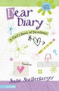 Dear Diary : A Girl's Book of Devotions