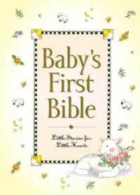 Baby's First Bible : Little Stories for Little Hearts (Baby's First Series)