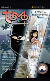 I Was an Eighth-Grade Ninja (Z Graphic Novels / Tomo)