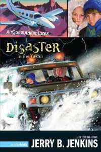 Disaster in the Yukon (Airquest Adventures)