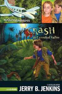 Crash at Cannibal Valley (Airquest Adventures)