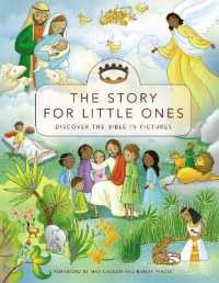 The Story for Little Ones : Discover the Bible in Pictures (The Story)